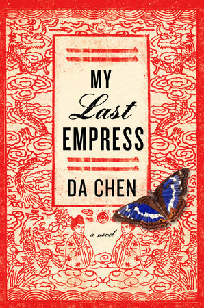 My Last Empress by Da Chen