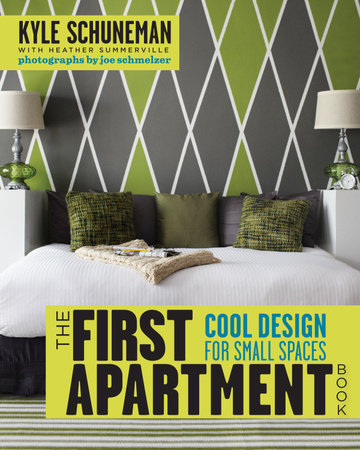 The First Apartment Book by Kyle Schuneman and Heather Summerville