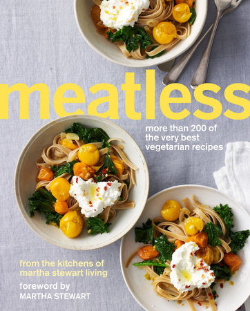 Meatless by Martha Stewart Living