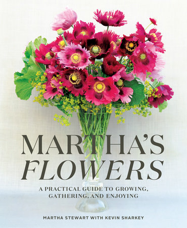 Martha's Flowers, Deluxe Edition by Martha Stewart and Kevin Sharkey