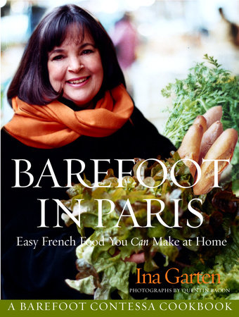 Barefoot in Paris by Ina Garten