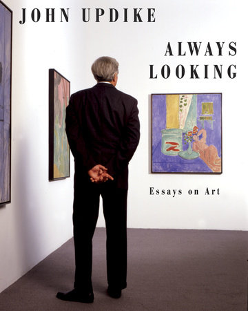 Always Looking by John Updike