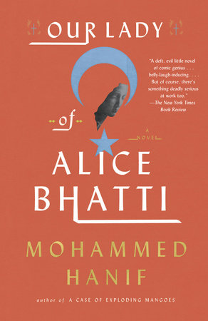 Our Lady of Alice Bhatti by Mohammed Hanif