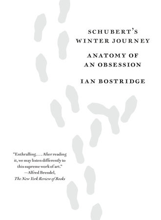 Schubert's Winter Journey by Ian Bostridge