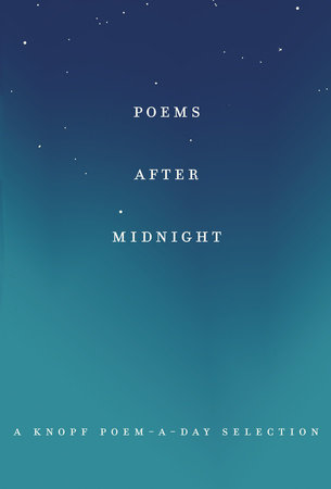 Poems After Midnight by Knopf