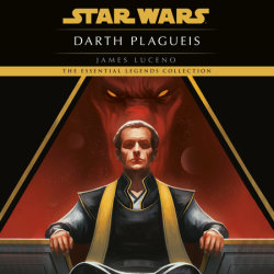 Darth Plagueis: Star Wars Legends