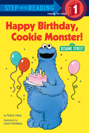 Happy Birthday, Cookie Monster (Sesame Street) by Sesame Street