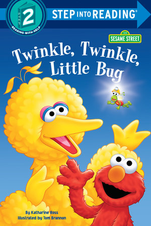 Twinkle, Twinkle, Little Bug (Sesame Street) by Katharine Ross
