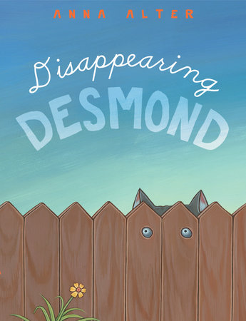 Disappearing Desmond by Anna Alter