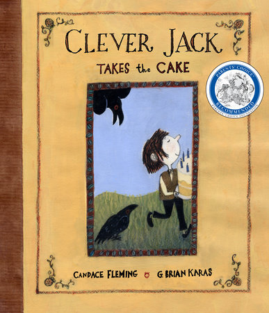 Clever Jack Takes the Cake by Candace Fleming