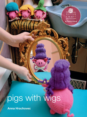Pigs with Wigs