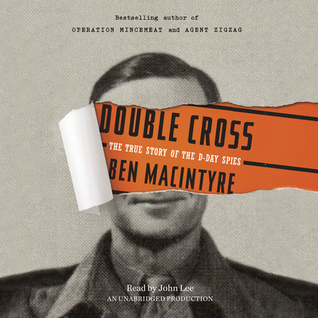 Double Cross by Ben Macintyre