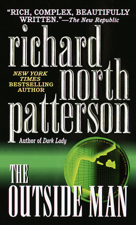 The Outside Man by Richard North Patterson