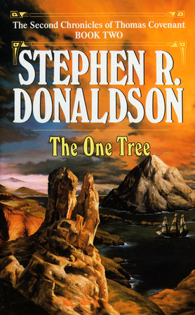 One Tree by Stephen R. Donaldson