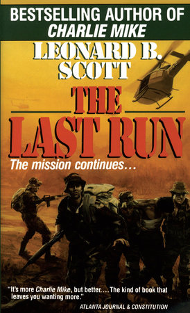 Last Run by Leonard B. Scott