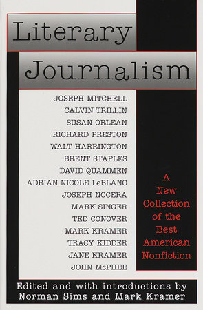 Literary Journalism by Norman Sims and Mark Kramer