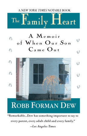 Family Heart by Robb Forman Dew