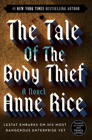 The Tale of the Body Thief by Anne Rice