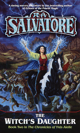 The Witch's Daughter by R.A. Salvatore