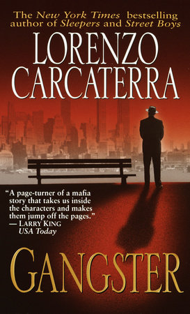 Gangster by Lorenzo Carcaterra