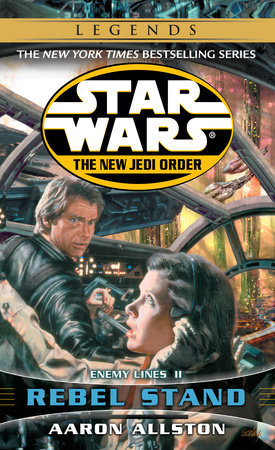 Rebel Stand: Star Wars Legends by Aaron Allston