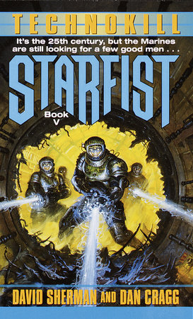 Starfist: Technokill by David Sherman and Dan Cragg
