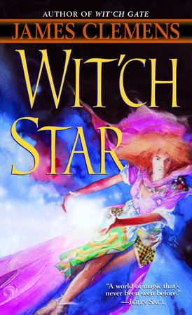 Wit'ch Star by James Clemens
