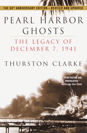 Pearl Harbor Ghosts by Thurston Clarke