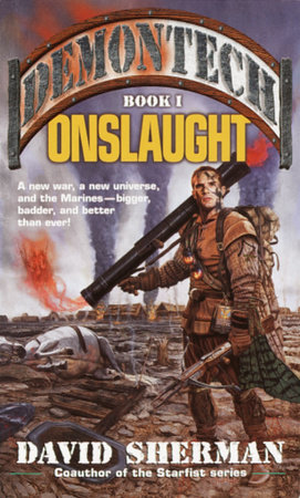 Demontech: Onslaught by David Sherman