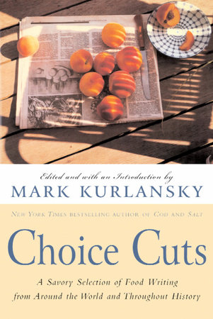 Choice Cuts by Mark Kurlansky