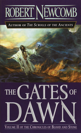 The Gates of Dawn by Robert Newcomb