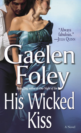 His Wicked Kiss by Gaelen Foley