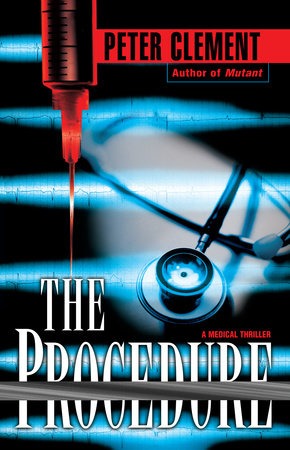 The Procedure by Peter Clement