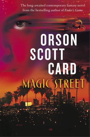 Magic Street by Orson Scott Card