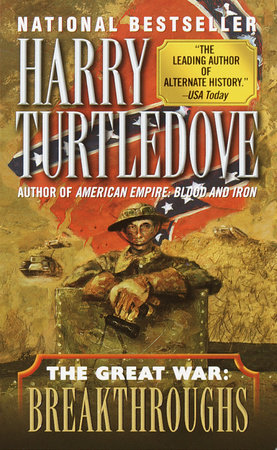 Breakthroughs (The Great War, Book Three) by Harry Turtledove