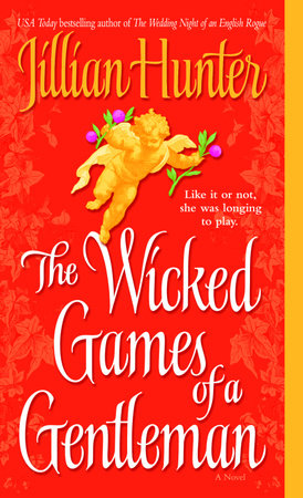 The Wicked Games of a Gentleman by Jillian Hunter
