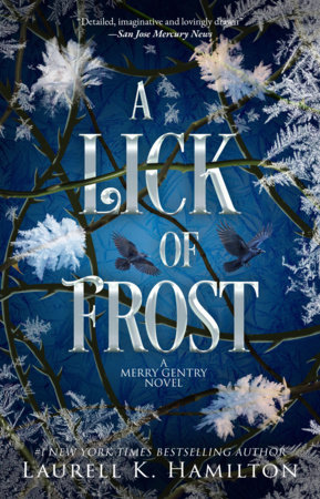 A Lick of Frost by Laurell K. Hamilton