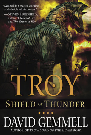 Troy: Shield of Thunder by David Gemmell