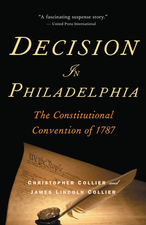 Decision in Philadelphia by Christopher Collier
