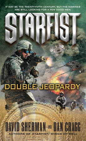 Starfist: Double Jeopardy by David Sherman and Dan Cragg