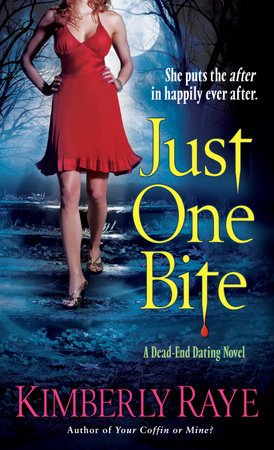 Just One Bite by Kimberly Raye