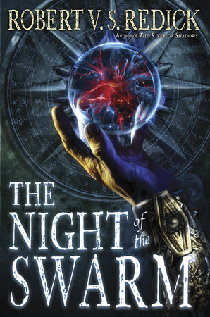 The Night of the Swarm by Robert V. S. Redick