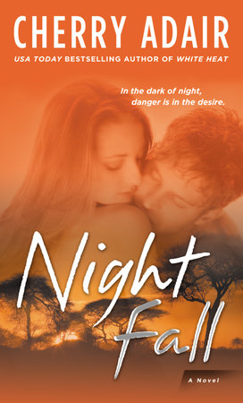 Night Fall by Cherry Adair