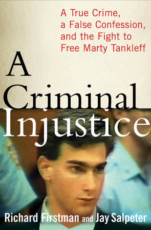 A Criminal Injustice by Richard Firstman and Jay Salpeter