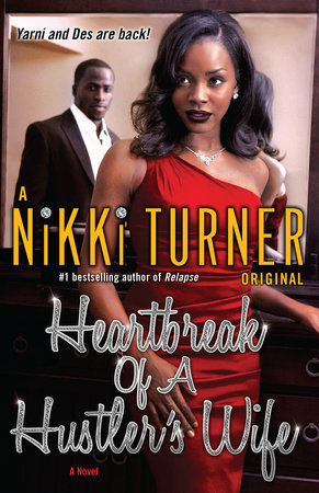 Heartbreak of a Hustler's Wife by Nikki Turner