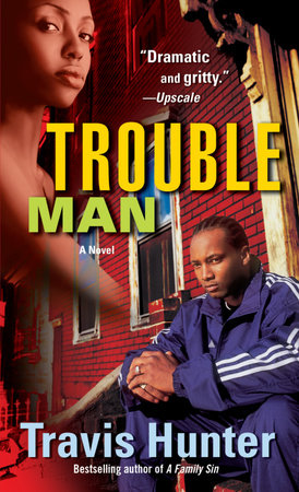 Trouble Man by Travis Hunter