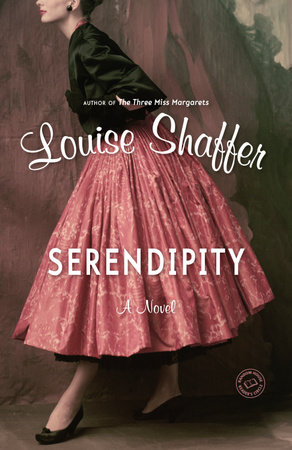 Serendipity by Louise Shaffer