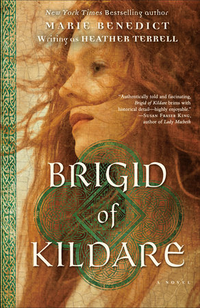 Brigid of Kildare by Marie Benedict and Heather Terrell