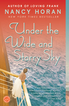 Under the Wide and Starry Sky by Nancy Horan