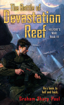 Helfort's War Book 3: The Battle of Devastation Reef by Graham Sharp Paul